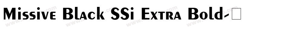 Missive Black SSi Extra Bold字体转换